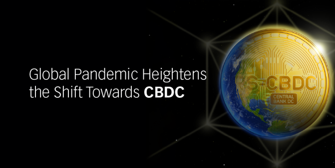 global-pandemic-heightens-the-shift-towards-cbdc-en